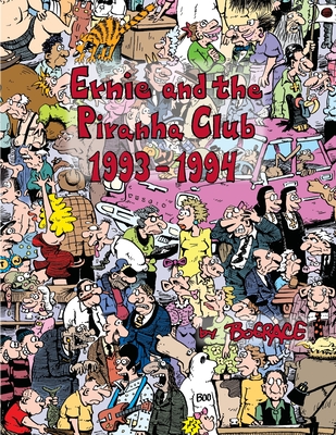Ernie and the Piranha Club 1993-1994 - Bud Grace