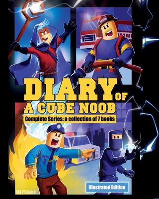 Diary of a Cube Noob: The Collection of 7 Stories - Kid Fi Books