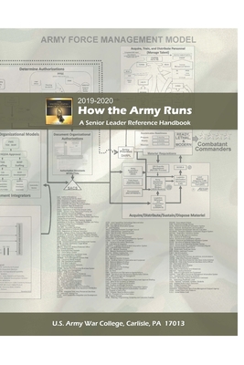 How the Army Runs A Senior Leader Reference Handbook - Department Of The Army
