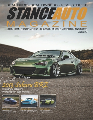 Stance Auto Magazine August 22 - Paul Doherty
