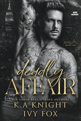 Deadly Affair - Ivy Fox