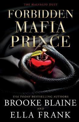 Forbidden Mafia Prince - Ella Frank