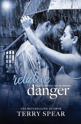 Relative Danger - Terry Spear