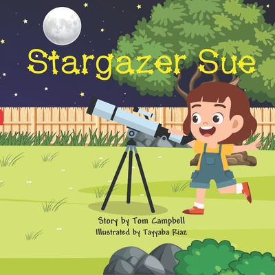 Stargazer Sue - Tayyaba Riaz