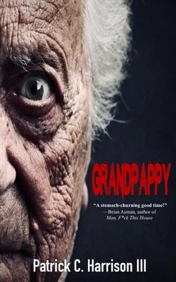 Grandpappy - Patrick C. Harrison