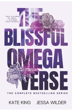 The Blissful Omegaverse - Jessa Wilder