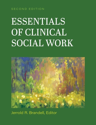 Essentials of Clinical Social Work - Jerry R. Brandell