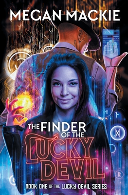 The Finder of the Lucky Devil - Megan Mackie