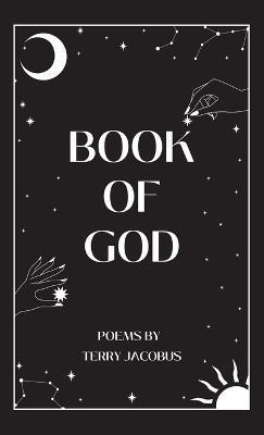 Book of God: Poetry - Terry Jacobus