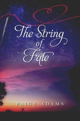 The String of Fate - Paige Adams