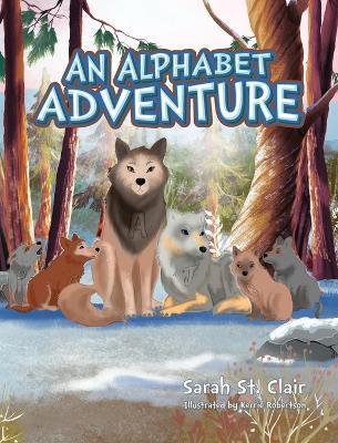 An Alphabet Adventure - Sarah St Clair