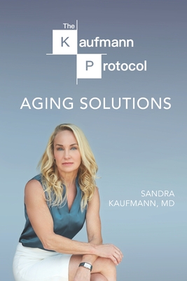 The Kaufmann Protocol: Aging Solutions - Ross Goldstein
