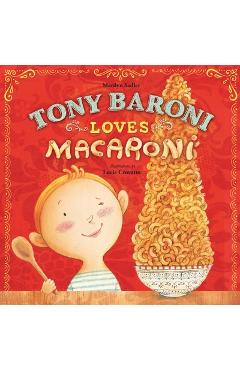 Tony Baroni Loves Macaroni