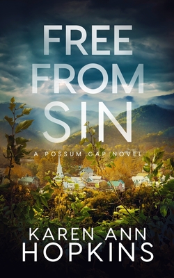 Free From Sin - Karen Ann Hopkins