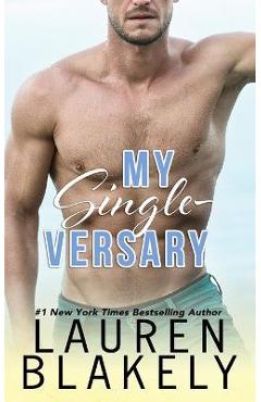 Coperta cărții 'My Single-versary - Lauren Blakely'