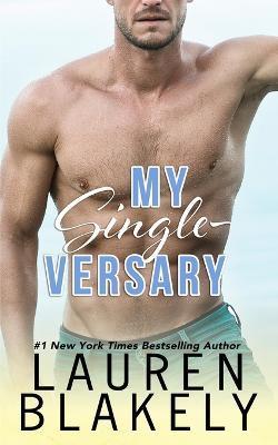 Coperta cărții 'My Single-versary - Lauren Blakely'