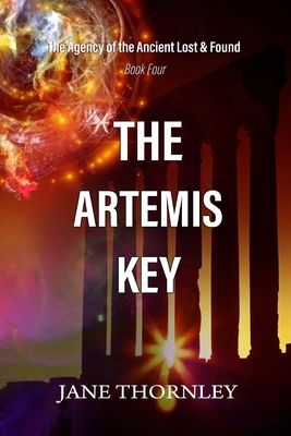 The Artemis Key: A Historical Mystery Thriller - Jane Thornley