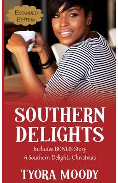Poza produsului Southern Delights: Expanded Edition - Tyora Moody