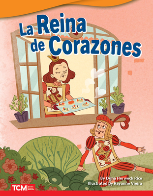Coperta cărții 'La Reina de Corazones - Dona Herweck Rice'