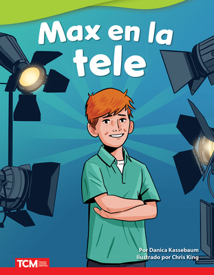 Coperta cărții 'Max En La Tele - Danica Kassebaum'