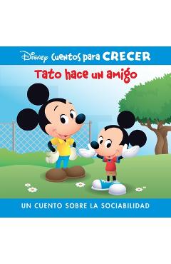 Coperta cărții 'Disney Cuentos Para Crecer Tato Hace Un Amigo (Disney Growing Up Stories Ferdie Makes a Friend): Un Cuento Sobre La'