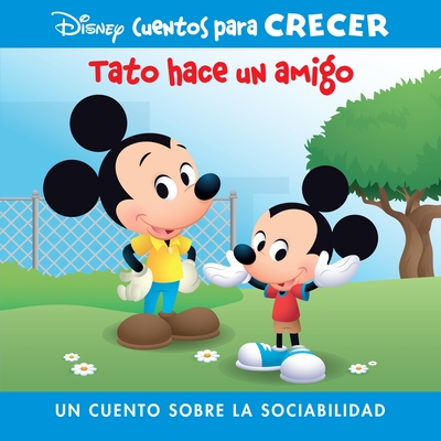 Coperta cărții 'Disney Cuentos Para Crecer Tato Hace Un Amigo (Disney Growing Up Stories Ferdie Makes a Friend): Un Cuento Sobre La'