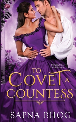 To Covet a Countess - Sapna Bhog