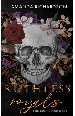 Coperta cărții 'Ruthless Royals: The Completed Duet - Amanda Richardson'