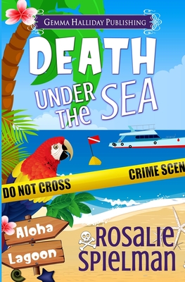 Death Under the Sea - Rosalie Spielman