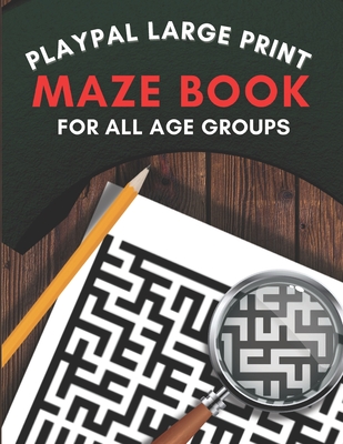 Coperta cărții 'Large print maze book: Playpal Activity books - Exclusive Creative Kontrol'