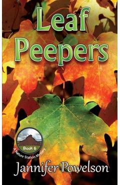 Coperta cărții 'Leaf Peepers - Jannifer Powelson'
