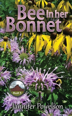 Bee in her Bonnet - Jannifer Powelson