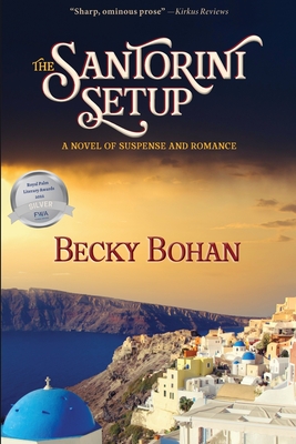 The Santorini Setup - Becky Jean Bohan