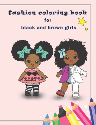 fashion coloring book for black and brown girls: African American coloring books for girls with Natural Curly Hair - Khaled Color