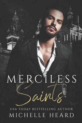 Merciless Saints - Michelle Heard