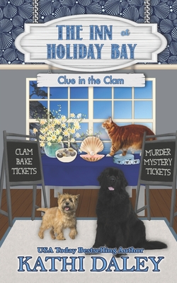 The Inn at Holiday Bay: Clue in the Clam - Kathi Daley