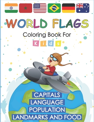 World Flags Coloring Book for kids: Learn and Color all countries of the world with color guides to help. - Mc Creative Design