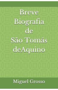 Poza produsului Breve biografia de São Tomás de Aquino - Miguel Grosso