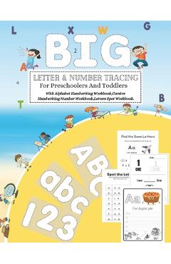 Coperta cărții 'BIG LETTER & NUMBER TRACING For Preschoolers And Toddlers: Practice line tracing, pen control to trace and write ABC'