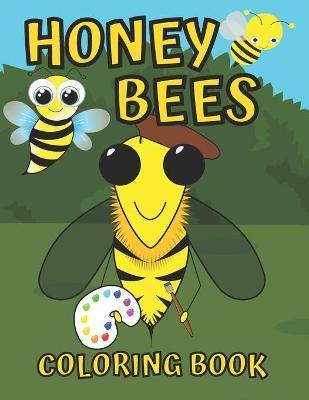 honey bee coloring book for kids ages 4-8: Bees Book For Kids, Great Gift for Girls and Boys, Insect and Bug Coloring Books For Children - Kuyoh Designs