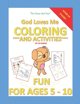 God Loves You Coloring and Activities Book - Jb Robor