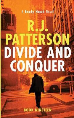 Divide and Conquer - R. J. Patterson