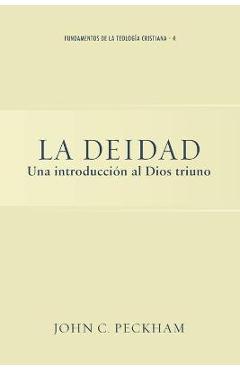 Coperta cărții 'La Deidad: Una introducción al Dios triuno - Roy E. Graf'