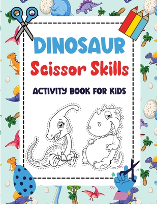 Dinosaur Scissor Skills Workbook for Preschool Kids ages 3-5 by HR