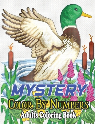 MyStery Color By Numbers Adults Coloring Book: Animal Stress Relieving Patterns Color by Number Adult Coloring Book Mystery Color (Gift For Adult, Tee - Scott Crews