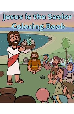 Coperta cărții 'Jesus is the Savior Coloring Book - Kevin R. Leinbach'