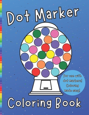 Dot Marker Coloring Book - Lane Burke