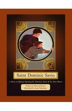 Coperta cărții 'Saint Dominic Savio - Anne Marie Simoneau'