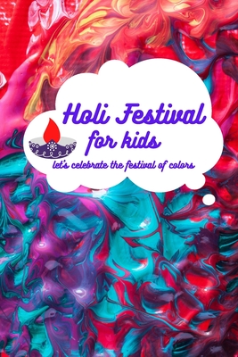 Holi festival for kids: let's celebrate the festival of colors - The Sultu's Books