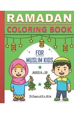 Coperta cărții 'Ramadan - Coloring Book for Muslim Kids: Islamic coloring book about Ramadan for children, both boys and girls aged'